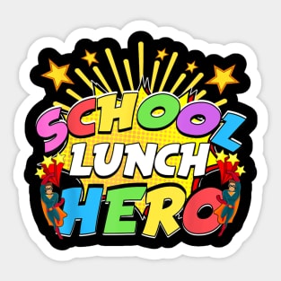 Lunch Hero Squad A Food Hearts School Lunch Hero Sticker